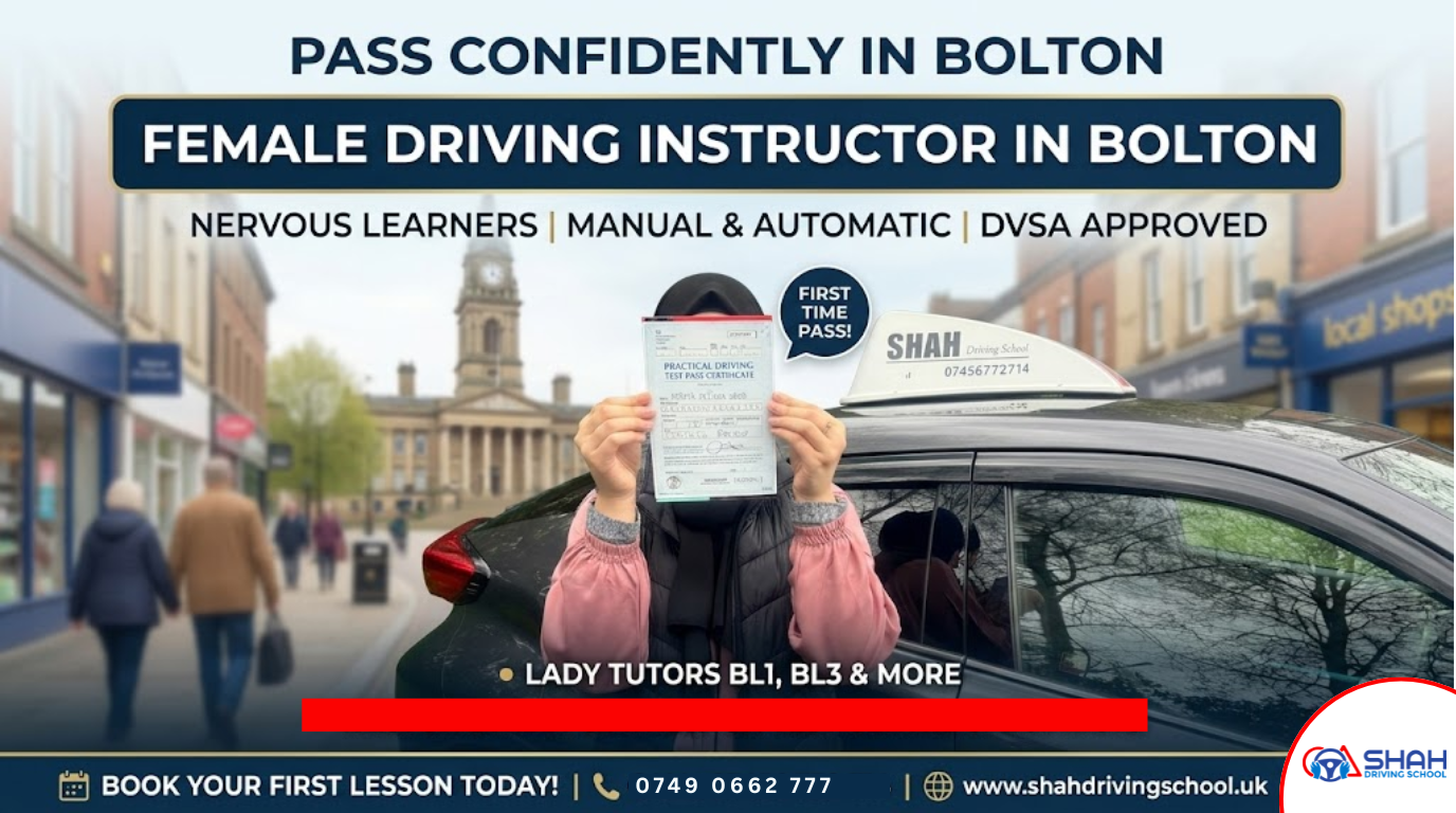 A professional banner showing a successful female learner holding her pass certificate with a Shah Driving School car in Bolton, highlighting our lady driving tutors.
