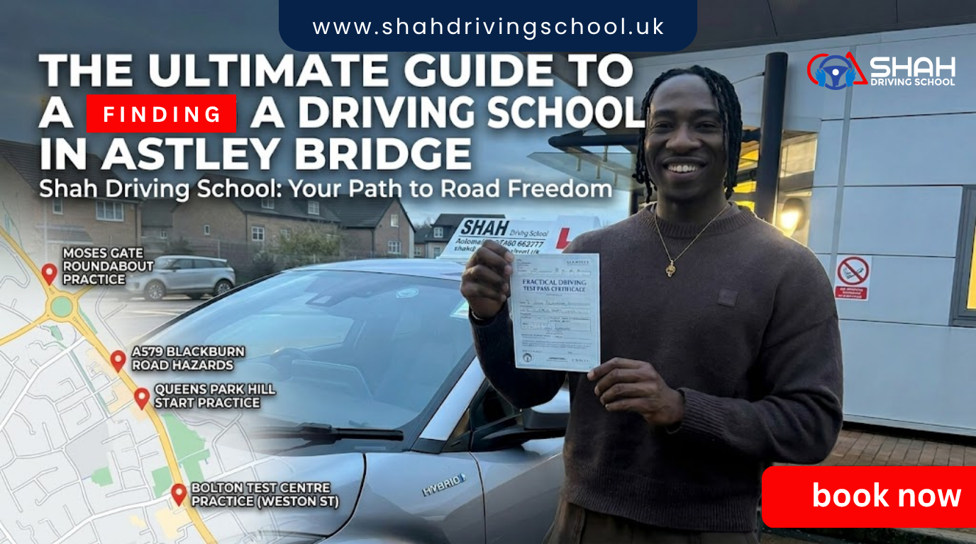 A successful student holding his driving test pass certificate next to a Shah Driving School car in Astley Bridge, Bolton, featuring a local test route map.