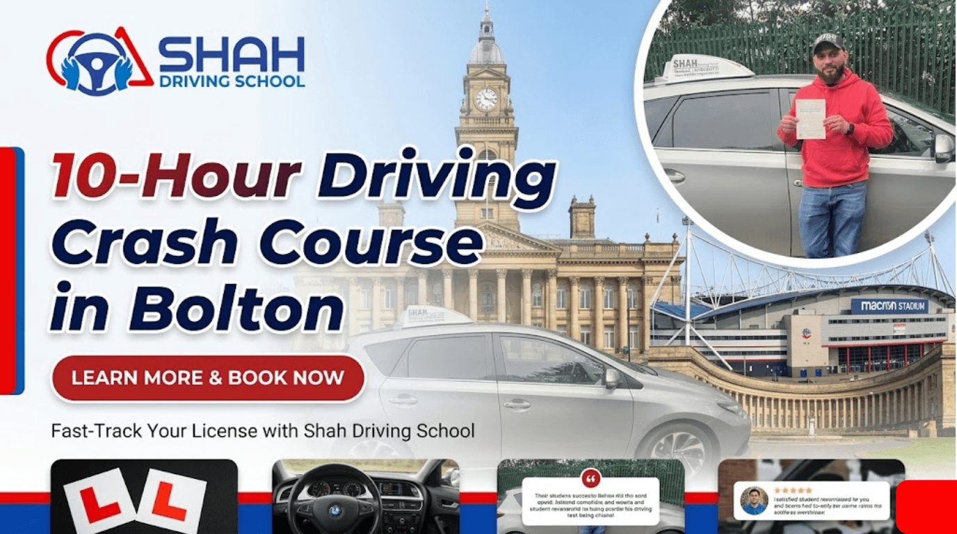 A website blog banner for Shah Driving School featuring the keyphrase 10-Hour Driving Crash Course Bolton. The background showcases iconic Bolton landmarks, including the Bolton Town Hall and the Toughsheet Community Stadium (formerly Macron Stadium). The top left corner displays the Shah Driving School logo. On the right, a successful student in a red hoodie holds up his practical driving test pass certificate next to a silver training car. The banner includes a prominent 'Learn More & Book Now' call-to-action button.