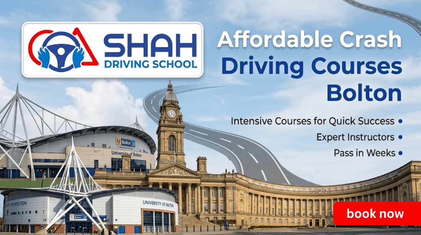 A professional promotional banner for Shah Driving School featuring Bolton landmarks and text advertising Affordable Crash Driving Courses Bolton.