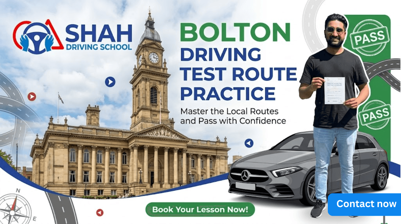 A website banner for Shah Driving School featuring the blog title "Bolton Driving Test Route Practice" in bold green and blue text. The banner includes the "Shah driving school.png" logo in the top left, the iconic Bolton Town Hall landmark in the background, and a successful male student from "image_57ada6.png" holding his driving test pass certificate next to a grey Mercedes-Benz car on the right. A green "Book Your Lesson Now!" button is positioned at the bottom.
