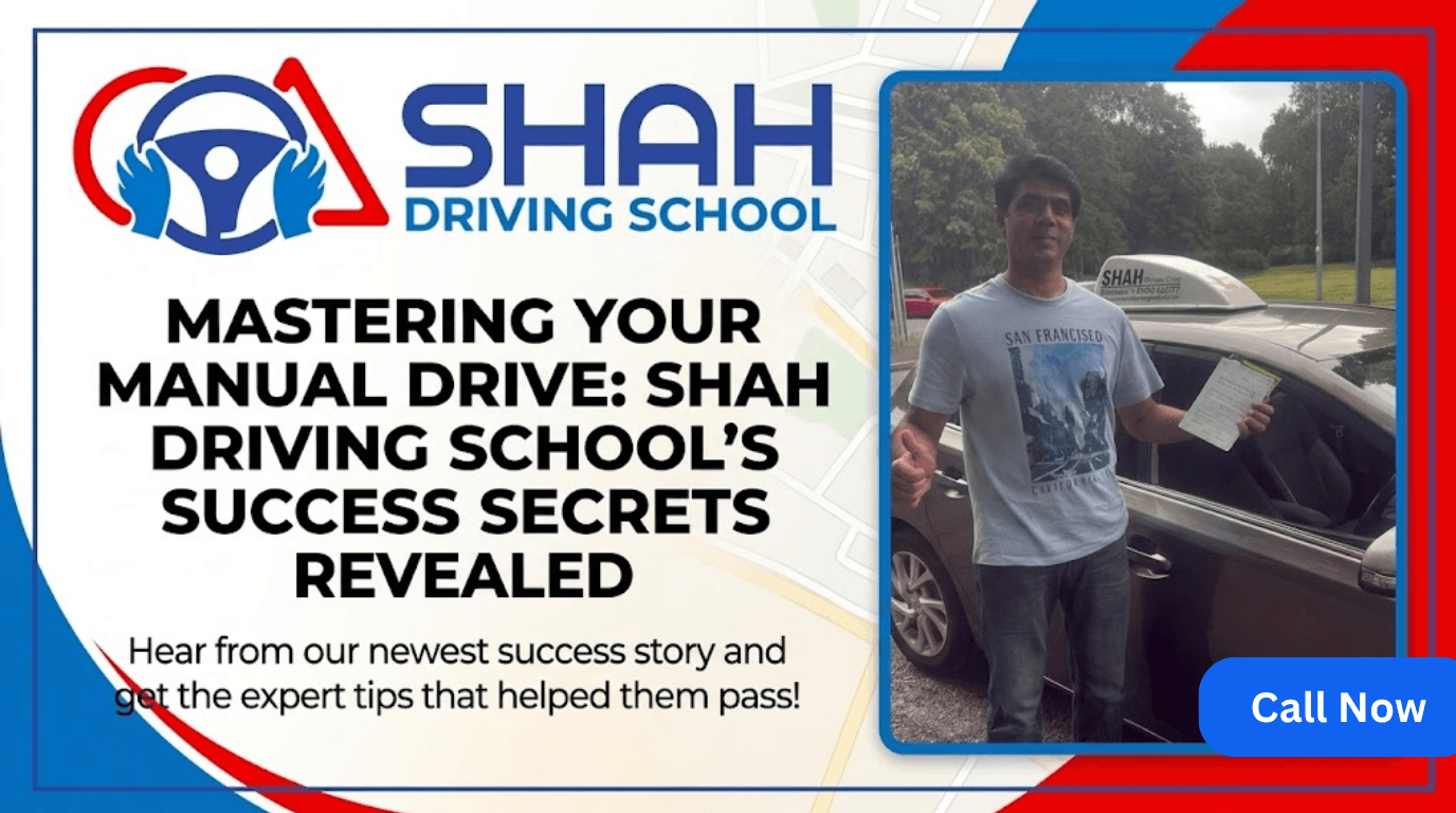 Shah Driving School blog banner featuring the school's blue and red logo with a steering wheel and hand, a large title text, a caption, and a framed photo of a smiling man giving a thumbs-up and holding his driving test pass certificate next to a driving school car. A map is faintly visible in the background.