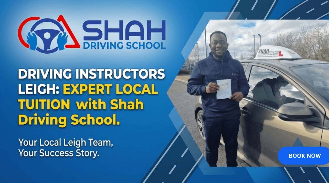 "Shah Driving School promotional banner for Leigh, UK. Features a photo of a happy male student holding his driving test pass certificate next to a driving school car. Text reads: 'DRIVING INSTRUCTORS LEIGH: EXPERT LOCAL TUITION with Shah Driving School.' Logo is prominently displayed."