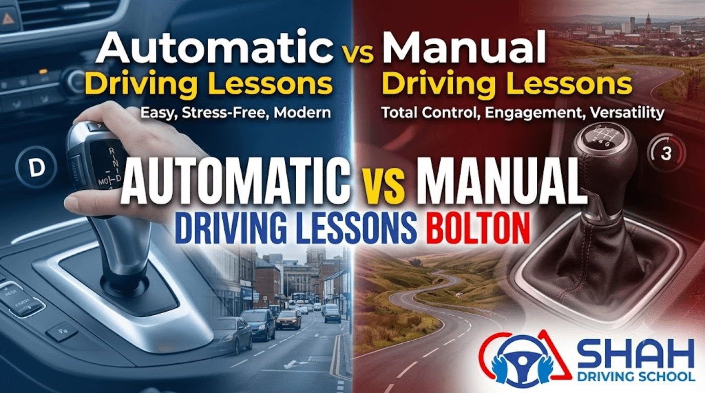 Blog banner for Shah Driving School comparing automatic and manual driving lessons in Bolton, featuring an automatic gear selector on the left and a manual gear stick on the right.