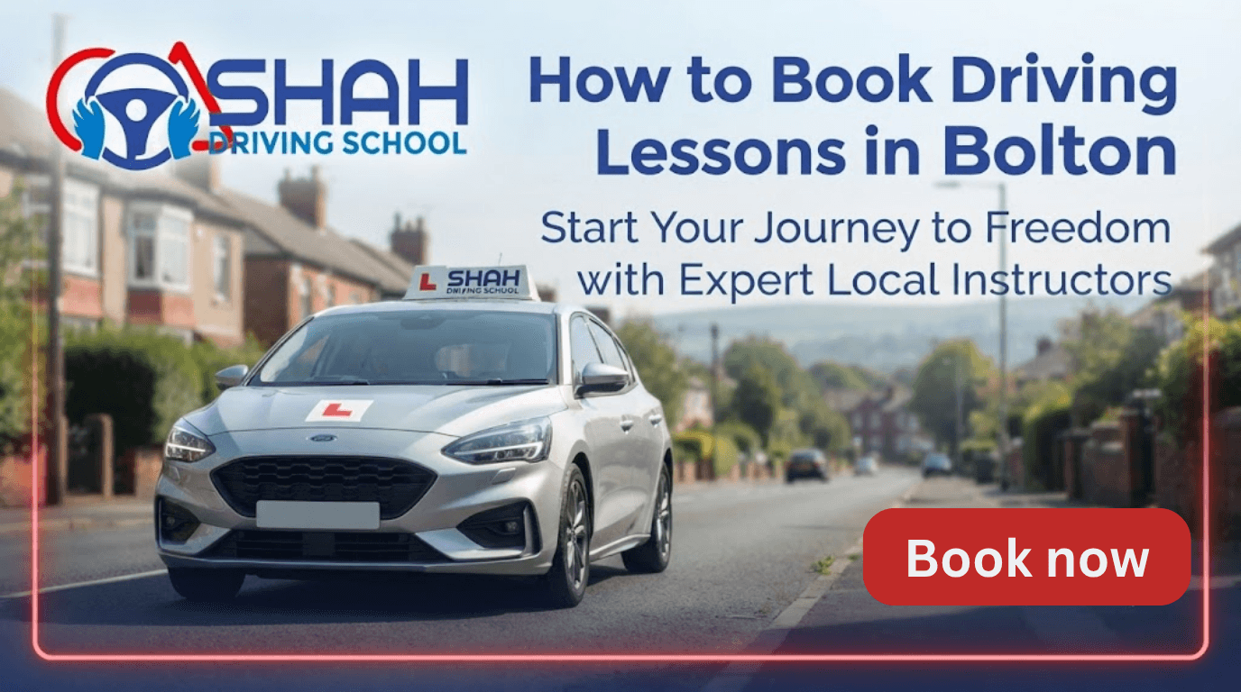 Shah Driving School blog banner showing a silver Ford Focus driving on a residential street in Bolton, with the headline 'How to Book Driving Lessons in Bolton' and a 'BOOK NOW' button.