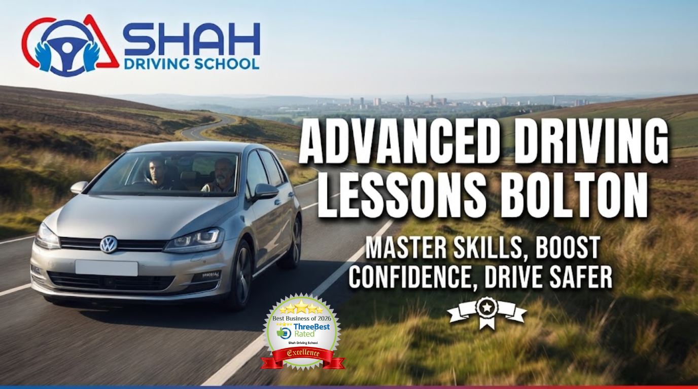 Shah Driving School promotional banner for advanced driving lessons in Bolton, featuring a silver Volkswagen driving on a scenic road through the West Pennine Moors. Large bold white text reads: "ADVANCED DRIVING LESSONS BOLTON - MASTER SKILLS, BOOST CONFIDENCE, DRIVE SAFER". The Shah Driving School logo is in the top-left corner.