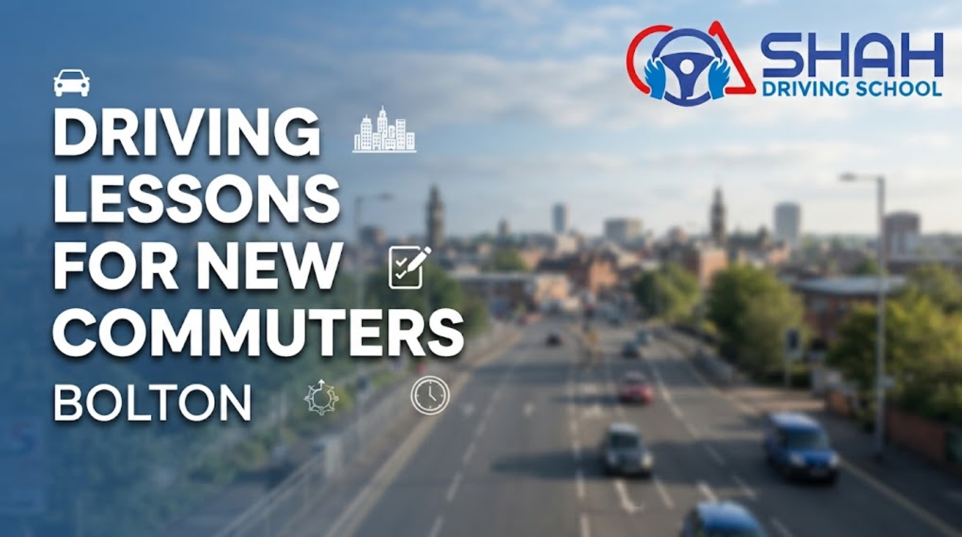 Website banner for "SHAH DRIVING SCHOOL" featuring a blurred Bolton town center road and skyline in the background, with large white text on the left reading "DRIVING LESSONS FOR NEW COMMUTERS" and "BOLTON", accompanied by small icons of a car, city skyline, checklist, and clock. The logo is in the top right.