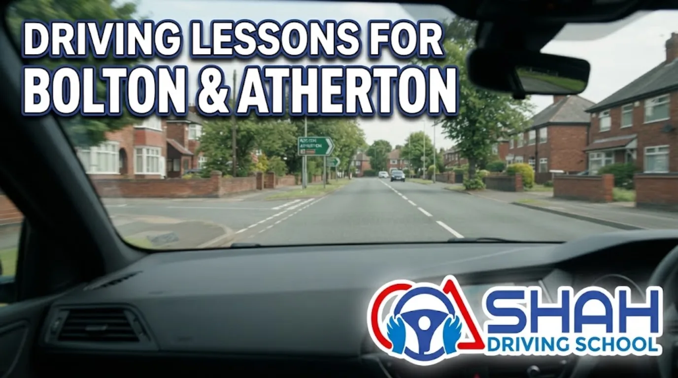 Driver's perspective from inside a car looking out onto a residential UK street in Bolton and Atherton with a "Shah Driving School" logo and text overlay reading "Driving Lessons For Bolton & Atherton."
